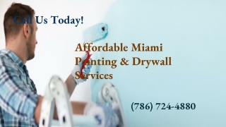 Best Tips To Paint The House | Affordable Miami Painting & Drywall Services