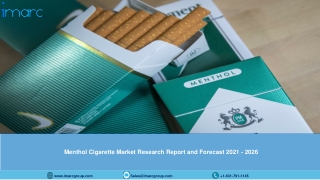 Menthol Cigarette Market: Global Size, Share, Trends, Analysis, Growth & Forecast to 2021-2026