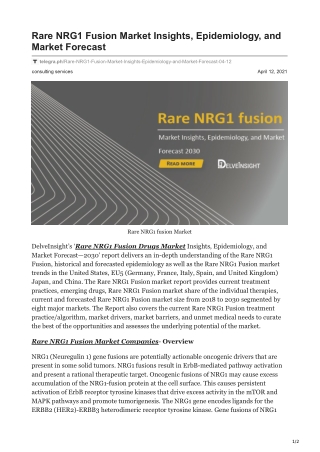 Rare NRG1 Fusion Market Insights, Epidemiology, and Market Forecast