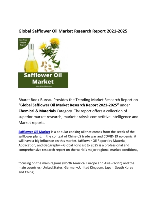 Global Safflower Oil Market Research Report 2021-2025