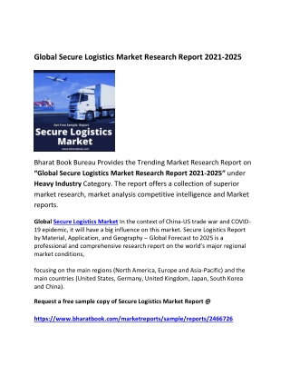 Global Secure Logistics Market Research Report 2021-2025