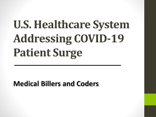 U.S. Healthcare System Addressing COVID-19 Patient Surge