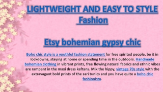 LIGHTWEIGHT AND EASY TO STYLE  FASHION