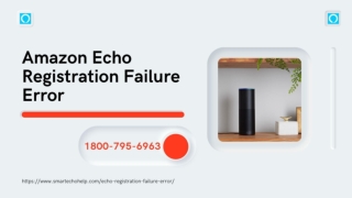Fix Echo Registration Failure Error 1-8007956963 Anytime Alexa App Helpline