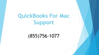 Get the most effective technical support service on QuickBooks For MAC Support (855)756-1077