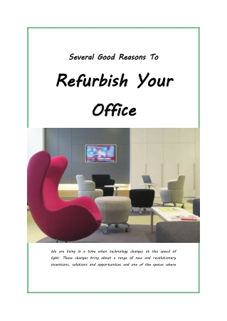 Several Good Reasons To Refurbish Your Office