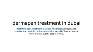 Dermapen Treatment in Dubai
