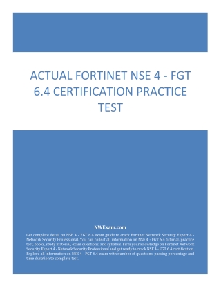 Latest Actual Fortinet NSE 4 - FGT 6.4 Certification Practice Test