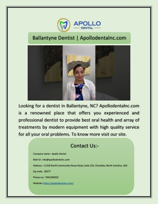 Ballantyne Dentist | Apollodentalnc.com