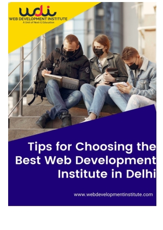 Tips For Choosing the Best Web Development Institute in Delhi