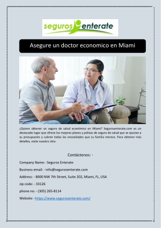 Asegure un doctor economico en Miami