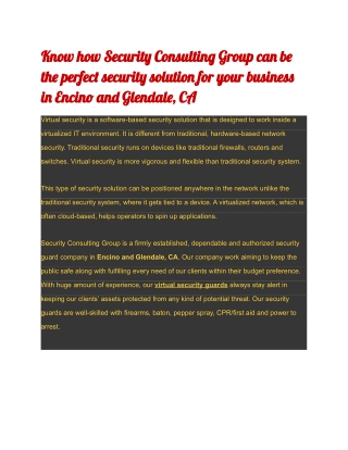 Know how Security Consulting Group can be the perfect security solution for your business in Encino and Glendale, CA