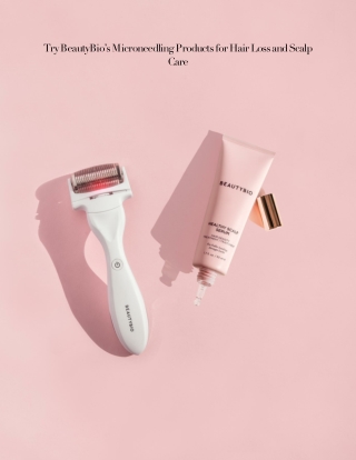 Try BeautyBio’s Microneedling Products for Hair Loss and Scalp Care