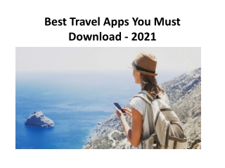 Best Travel Apps You Must Download - 2021