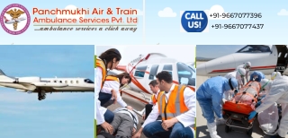 Utilize Exceptional Air Ambulance Service in Silchar by Panchmukhi