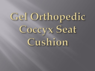 Gel Orthopedic Coccyx Seat Cushion
