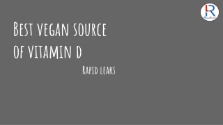 Easy Vegan Sources of Vitamin D