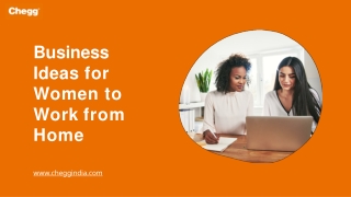Top 20 Proven Business Ideas for Women to Work from Home