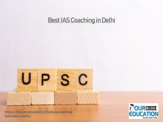 Best IAS Coaching in Delhi