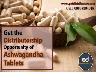 Get the Distributorship Opportunity of Ashwagandha Tablets