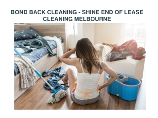 BOND BACK CLEANING - SHINE END OF LEASE CLEANING MELBOURNE