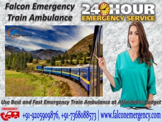 Use Affordable Cost Train Ambulance from Patna to Delhi, Mumbai by Falcon Emergency