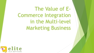The value of e commerce integration in the multi-level marketing business