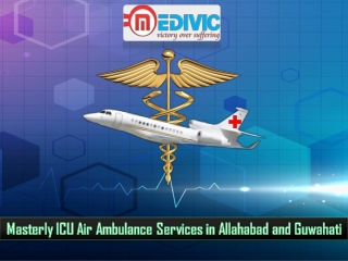 Get High-Level ICU Air Ambulance Services in Allahabad by Medivic