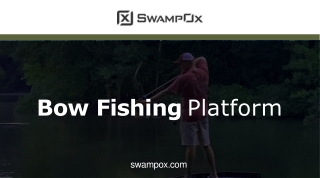 Bowfishing platform for sale online at SwampOx