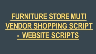 FURNITURE STORE MUTI VENDOR SHOPPING SCRIPT - WEBSITE SCRIPTS