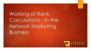 Working of Rank Calculations - In the Network Marketing Business