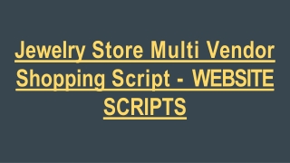 Jewelry Store Multi Vendor Shopping Script - WEBSITE SCRIPTS