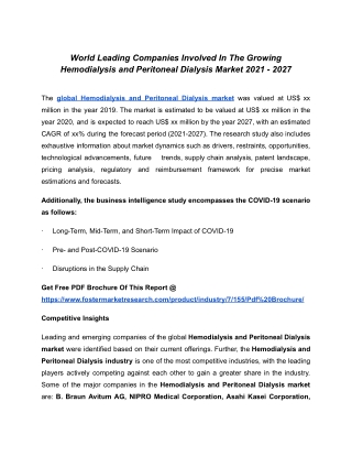 Hemodialysis and Peritoneal Dialysis Market Revenue - Due To Increase In Huge Demand In This Sector