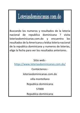 Encuenta los resultados de la loteria nacional de republica dominicana