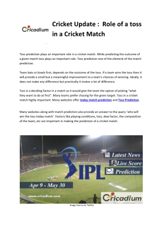 Cricket Update :  Role of a toss in a Cricket Match
