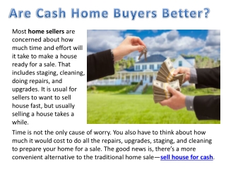 Are Cash Home Buyers Better?