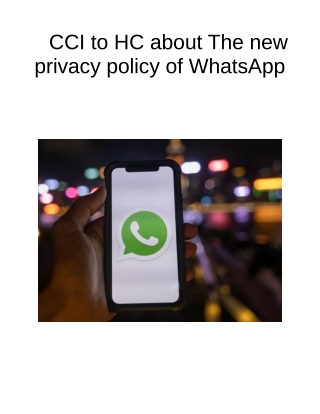 CCI to HC About the New Privacy Policy of WhatsApp