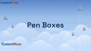 Benefits Of Pen Boxes