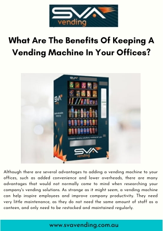 What Are The Benefits Of Keeping A Vending Machine In Your Offices?