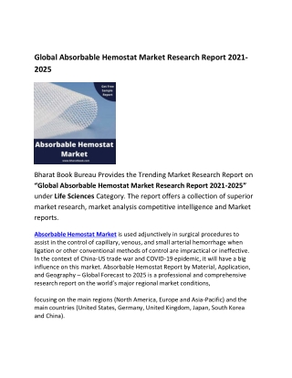 Global Absorbable Hemostat Market Research Report 2021-2025