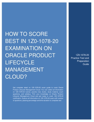 How to Score Best in 1Z0-1078-20 Examination on Oracle Product Lifecycle Management Cloud?