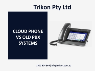 Cloud Phone Vs Old Pbx Systems