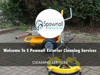 S Pownall Exterior Cleaning Services Presentation