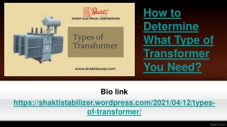 determine what type of transformer you need