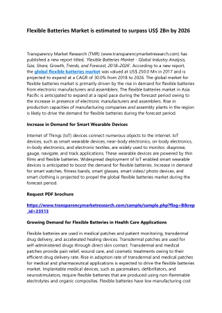 Flexible Batteries Market is estimated to surpass US$ 2Bn by 2026