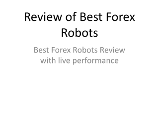 Reviews of Best Forex Robots
