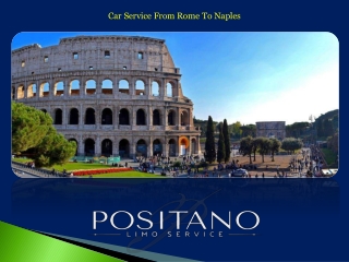 Car Service From Rome To Naples