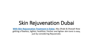 Skin Rejuvenation Dubai