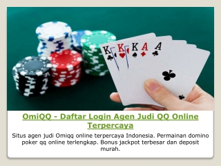 OmiQQ - Daftar Login Agen Judi QQ Online Terpercaya