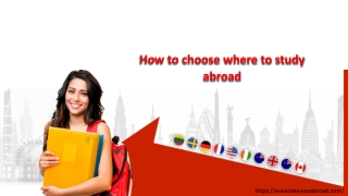 How to choose where to study abroad